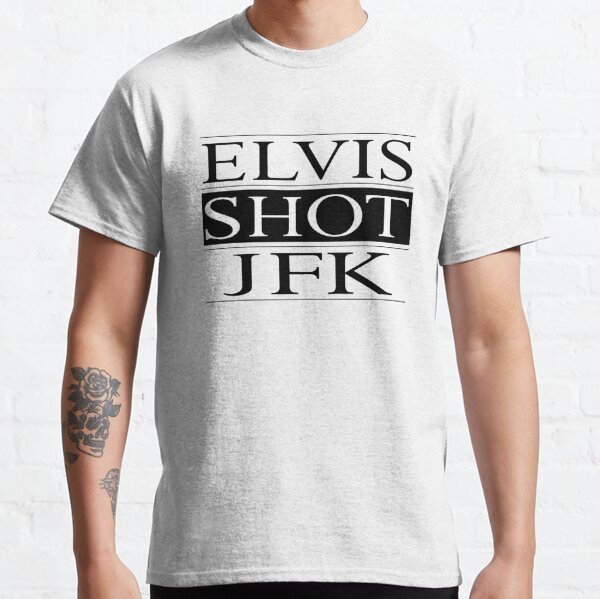 Elvis Shot JFK - La Haine film Classic T-Shirt RB0712 product Offical elvis Merch