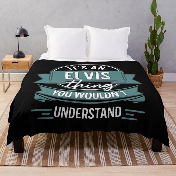It's An Elvis Thing You Wouldn't Understand Throw Blanket RB0712 product Offical elvis Merch